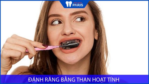 Đánh răng bằng than hoạt tính có tốt không?