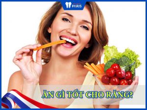 Ăn gì tốt cho răng – Những thực phẩm tốt cho răng lợi