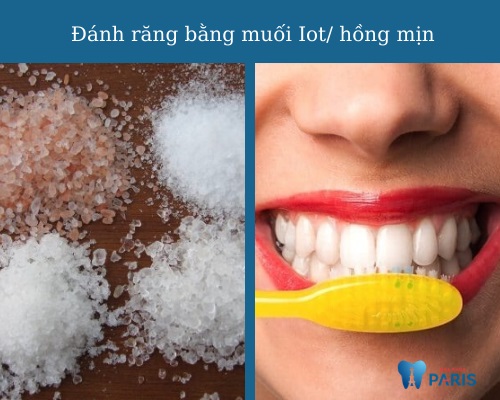 Đánh răng bằng muối iot hoặc muối hồng