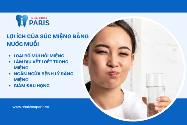 Lợi ích khi miệng bằng nước muối