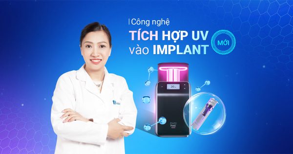 Implant tích hợp UV
