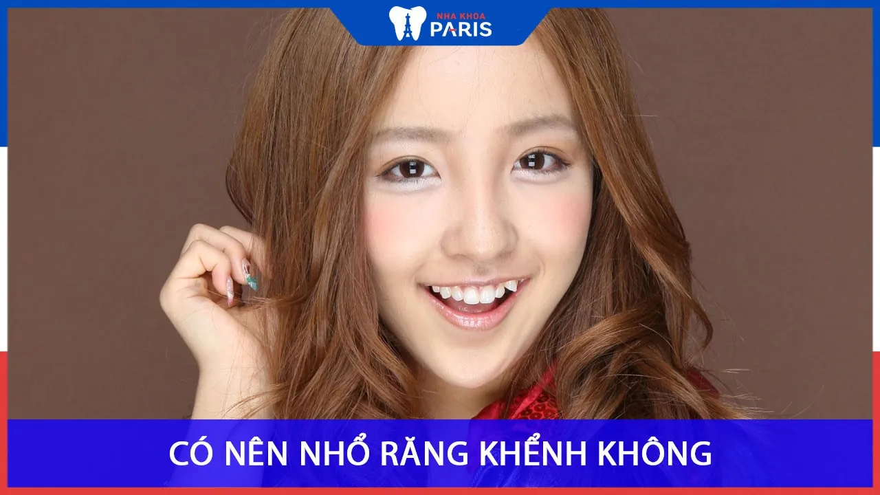 Tư vấn: Có nên nhổ răng khểnh không? | Nha khoa Paris