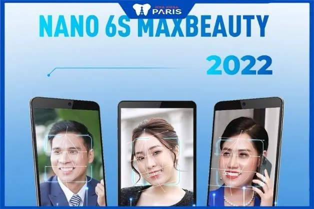 Nano 6S Maxbeauty – Công nghệ đột phá trong làm răng sứ